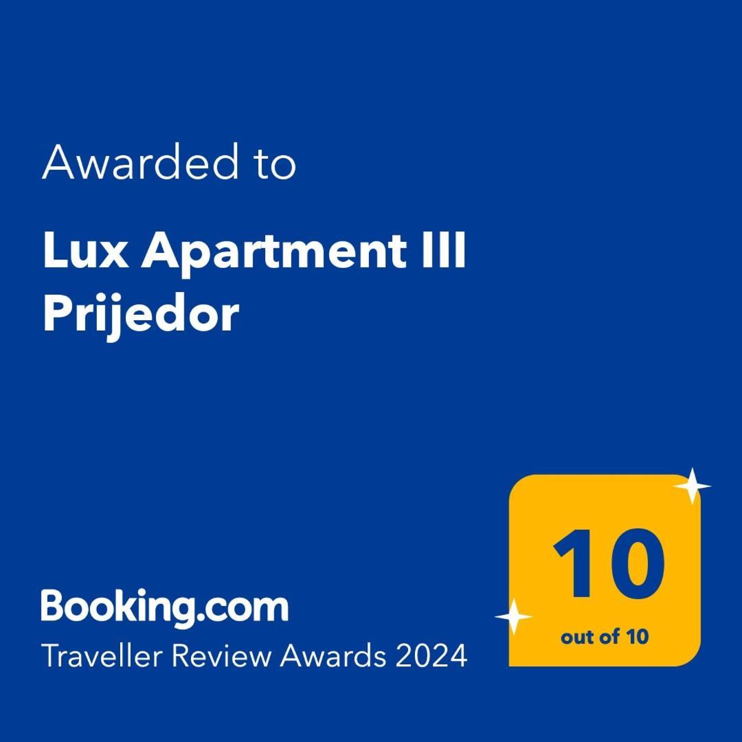 Lux Apartment III Приедор Экстерьер фото